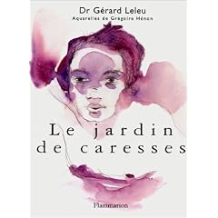 Le Jardin des caresses