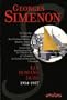 Les romans durs : Tome 2, 1934-1937