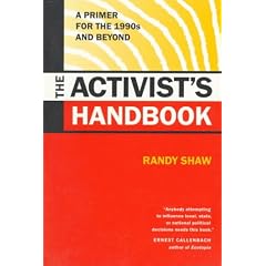 The Activist's Handbook: A Primer for the 1990s and Beyond