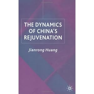 41SNWMYDG5L. SL500 AA300  The Dynamics of Chinas Rejuvenation (Studies on the Chinese Economy)