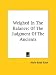 Book Weighed In The Balance: Of The Judgment Of The Ancients