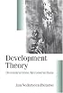 Development Theory: Deconstructions/Reconstructions (Published in association with Theory, Culture & Society)