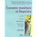 Economie mon�taire et financi�re : Cours M�thodes Exercices corrig�s