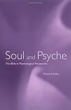 Soul and Psyche: Bible in Psychological Perspective