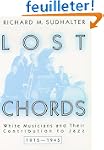 Lost Chords: White Musicians and Thei...