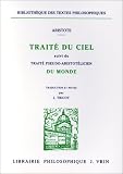 Trait� du ciel, suivi du Trait� pseudo-aristot�licien du monde
