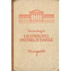 Ars Latina, Lateinisches Unterrichtswerk, �bungsstoffe Teil II