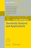 Stochastic Analysis and Applications: The Abel Symposium 2005 (Abel Symposia)