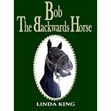 Bob The Backwards Horse