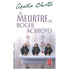 Le Meurtre De Roger Ackroyd (Le Livre de Poche) (French Edition)