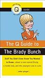 Q Guide to the Brady Bunch, The: 0 (Q Guides)