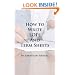 How To Write Lois And Term Sheets: An Executive's Guide To Drafting Clear Legal Documents Before Bringing In The Lawyers