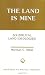 The Land is Mine (Overtures to Biblical Theology)