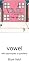 vowel, with appologies to ginsberg