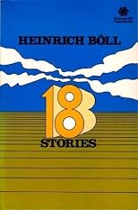 Heinrich Boll: Eighteen Stories