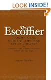 The Escoffier Cookbook: Guide to the Fine Art of French Cuisine