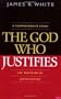 God Who Justifies, The