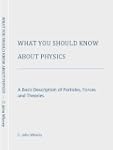 What You Should Know About Physics