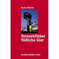 Fernsehfieber: T�dliche Gier