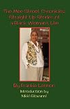 The Mee Street Chronicles: Straight Up Stories of a Black Woman's Life