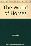 The world of Horses