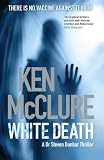 White Death: A Dr.Steven Dunbar Mystery