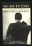 Surviving: The Uncollected Writings of Henry Green