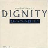 Deacon Blue Dignity 1987 UK CD single CDDEAC4