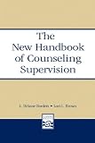 The New Handbook of Counseling Supervision,
L. DiAnne Borders