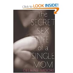 Secret Sex Life of a Single Mom