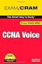 CCNA Voice Exam Cram (Exam Cram (Pearson))