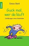 Guck mal, wer da l&auml;uft: Enth&uuml;llungen eines Kleinkindes - Simon Brett
