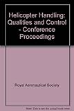 Helicopter handling qualities and control