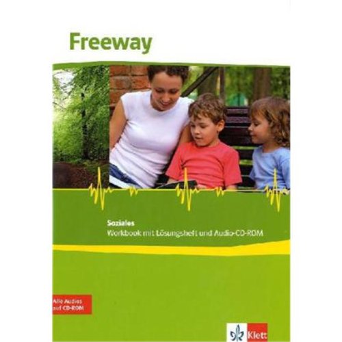 Klett Freeway Soziales / Workbook mit Audio-CD: Englisch f&uuml;r berufliche Schulen