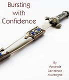 Bursting with Confidence