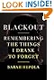 Blackout: Remembering the Things I Drank to Forget by Sarah Hepola