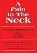 A Pain In The Neck