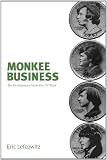 Monkee Business: The Revolutionary Made-For-TV Band