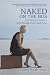 Book Naked On The Bus: One Woman's Journey Told Through Poetry and Prose