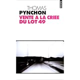 Vente � la cri�e du lot 49par Thomas Pynchon