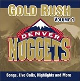 Denver Nuggets: Gold Rush