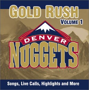 CD-Charts  Search : Denver Nuggets: Gold Rush