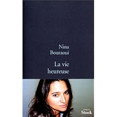 La Vie heureuse
