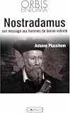 Nostradamus révéle présages et codes secrets