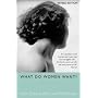 What Do Women Want?