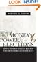 Money, Power, & Elections: How Campaign Finance Reform Subverts American Democracy (Politics@media)