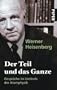 Der Teil Und Das Ganze: Gesprache Im Umbkreis Der Atomphysik (German Edition)