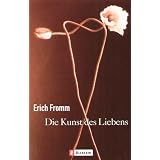 Die Kunst des Liebensvon "Erich Fromm"