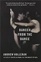 Dancer from the Dance: A Novel