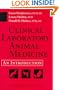 Clinical Laboratory Animal Medicine